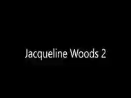 Jacqueline Woods Part 2