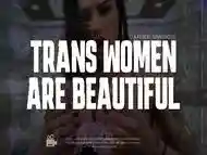 Trans Women Are Beautiful Vol. 4